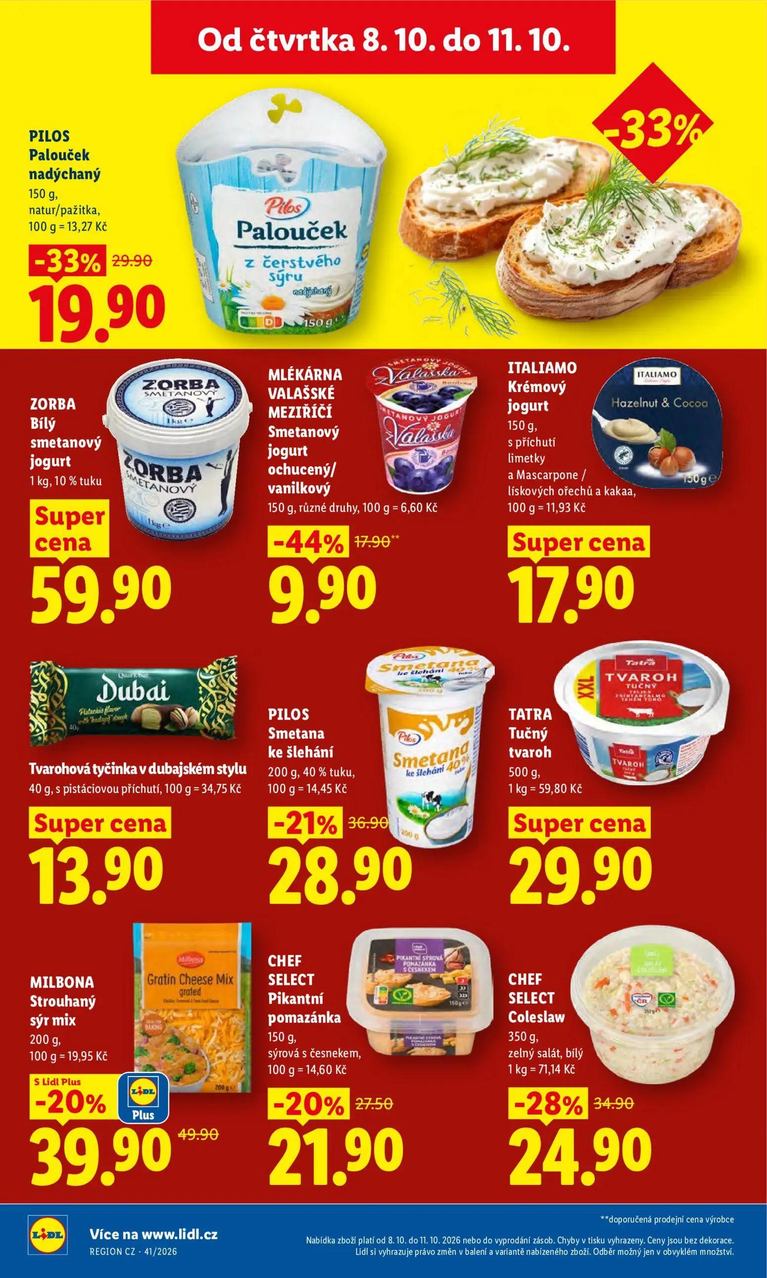 Lidl leták, strana 26 z 52 — PILOS Palouček nadýchaný natur/pažitka, CHEF SELECT Coleslaw zelný salát, bílý, MILBONA Strouha…