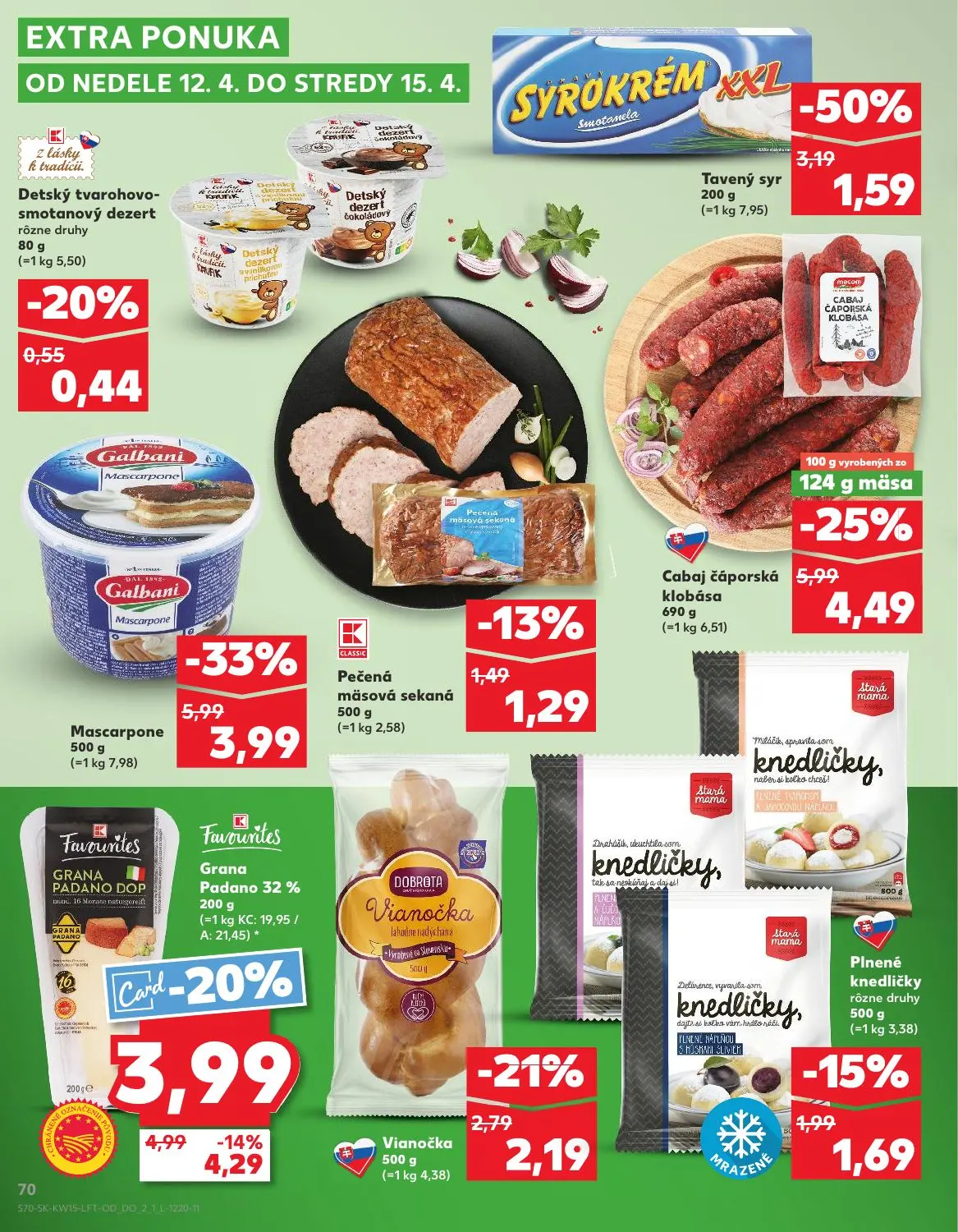 Kaufland leták, strana 70 z 74 — Plnené knedličky rôzne druhy, Pečená mäsová sekaná