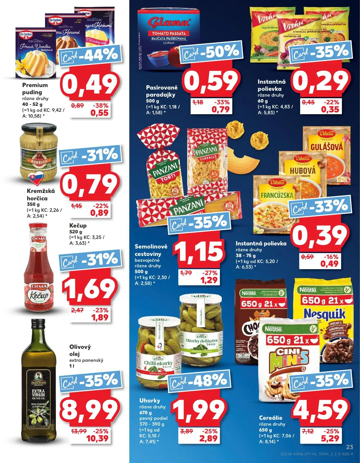 Kaufland leták, strana 23 z 76 — Olivový olej extra panenský, Cereálie, Semolinové cestoviny bezvaječné