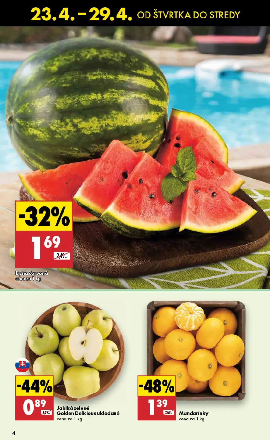 Biedronka leták, strana 4 z 48 — Mandarínky, Dyňa červená, Jablká zelené Golden Delicious ukladané