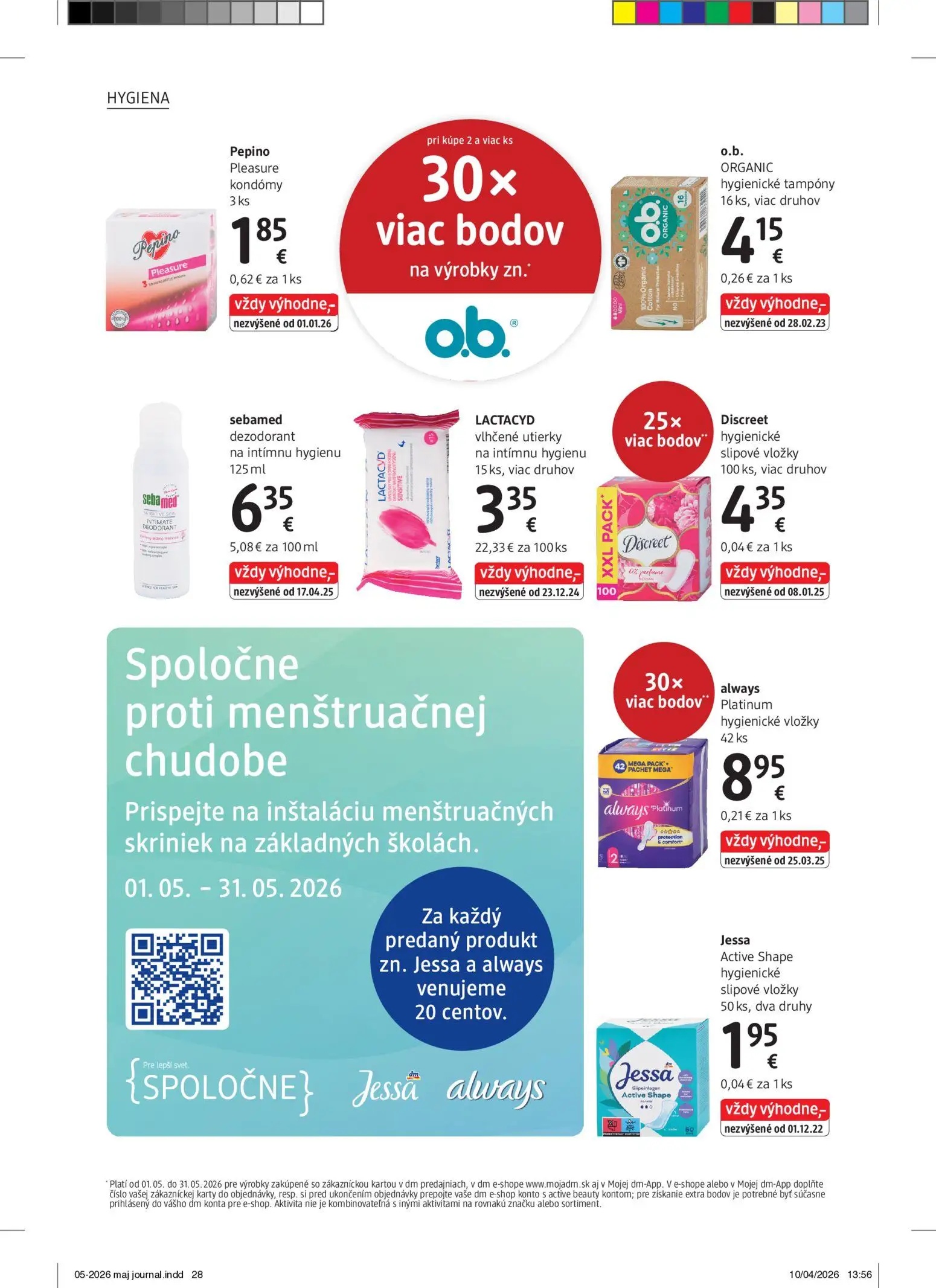 DM Drogerie leták, strana 28 z 32 — o.b. ORGANIC hygienické tampóny, sebamed dezodorant na intímnu hygienu, LACTACYD vlhčené…