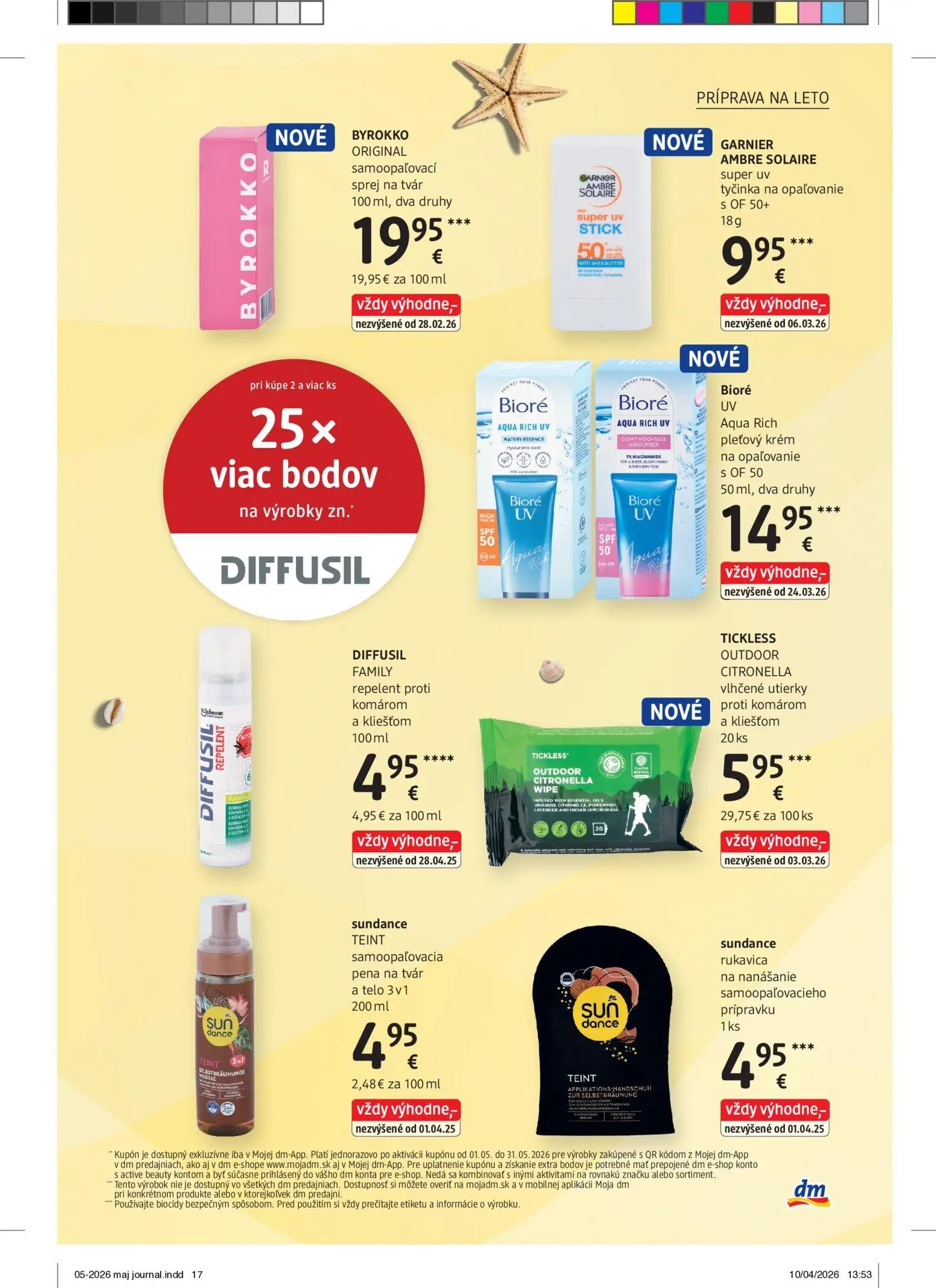DM Drogerie leták, strana 17 z 32 — BYROKKO ORIGINAL samoopaľovací sprej na tvár, GARNIER AMBRE SOLAIRE super uv tyčinka na …