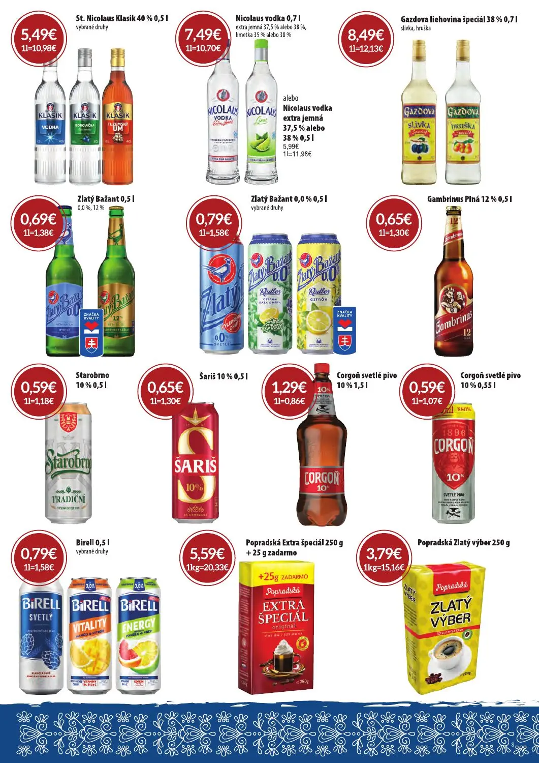Cba Komfos leták, strana 8 z 32 — Nicolaus vodka 0,7 l, St. Nicolaus Klasik 40% 0,5 l, Gazdova liehovina špeciál 38% 0,7 l