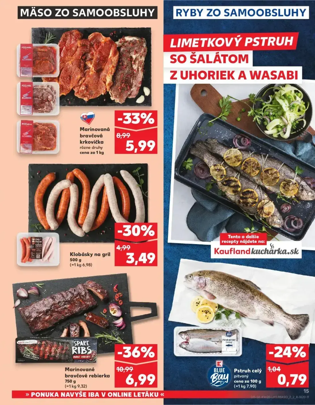 Kaufland leták, strana 15 z 76 — Marinované bravčové rebierka, Marinovaná bravčová krkovička rôzne druhy, Klobásky na gril