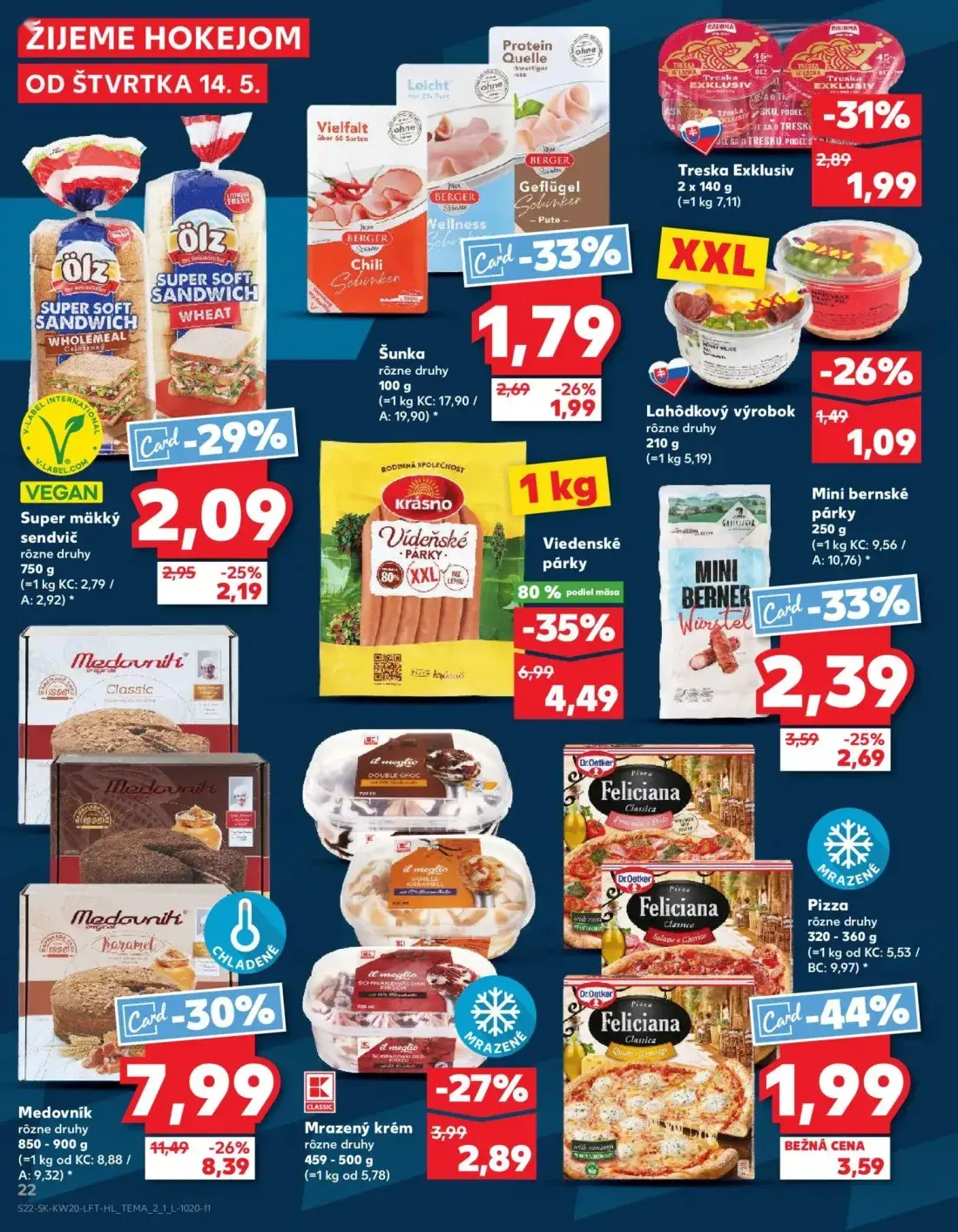 Kaufland leták, strana 22 z 76 — Medovník, Viedenské párky, Mrazený krém