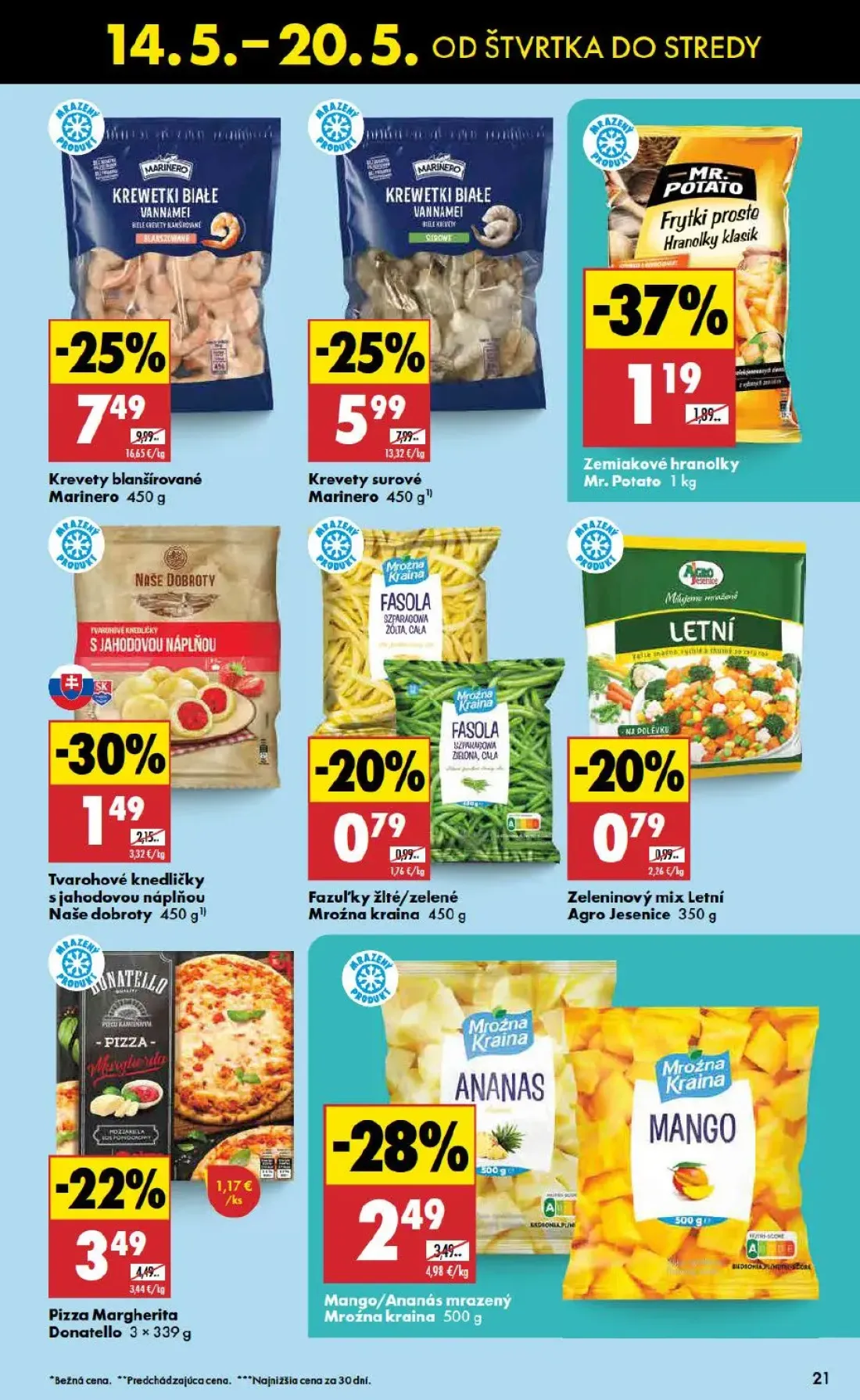 Biedronka leták, strana 21 z 48 — Mango/Ananás mrazený Mroźna kraina, Fazuľky žlté/zelené Mroźna kraina