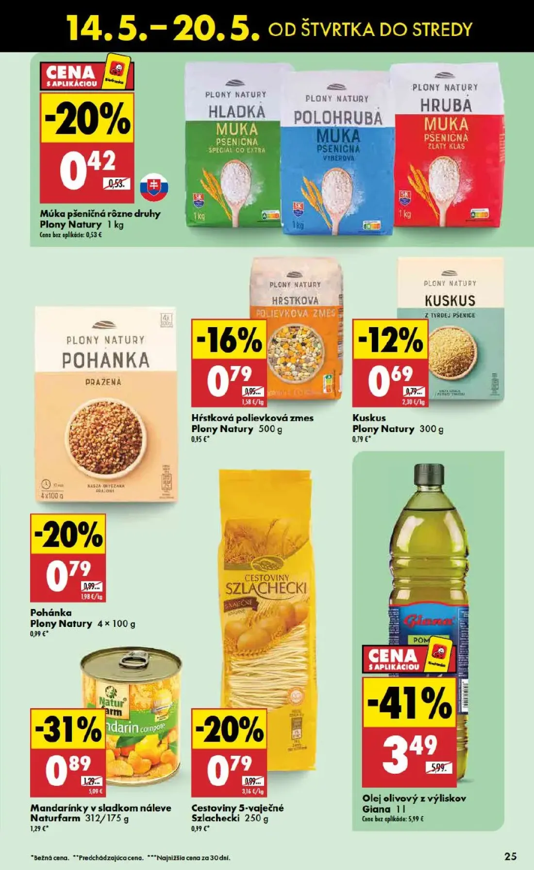 Biedronka leták, strana 25 z 48 — Olej olivový z výliskov Giana, Mandarínky v sladkom náleve Naturfarm, Pohánka Plony Natury