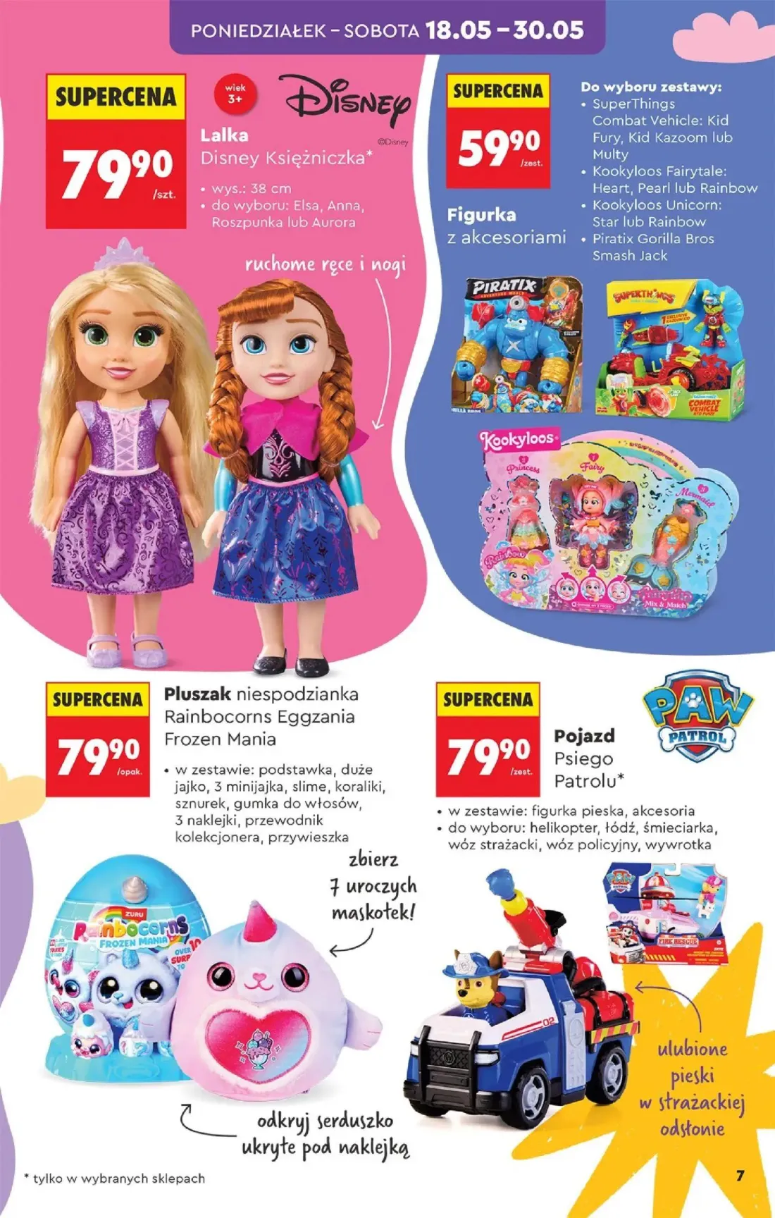 Biedronka gazetka, strona 7 z 40 — Lalka Disney Księżniczka, Figurka z akcesoriami, Pluszak niespodzianka Rainbocorns Eggzan…