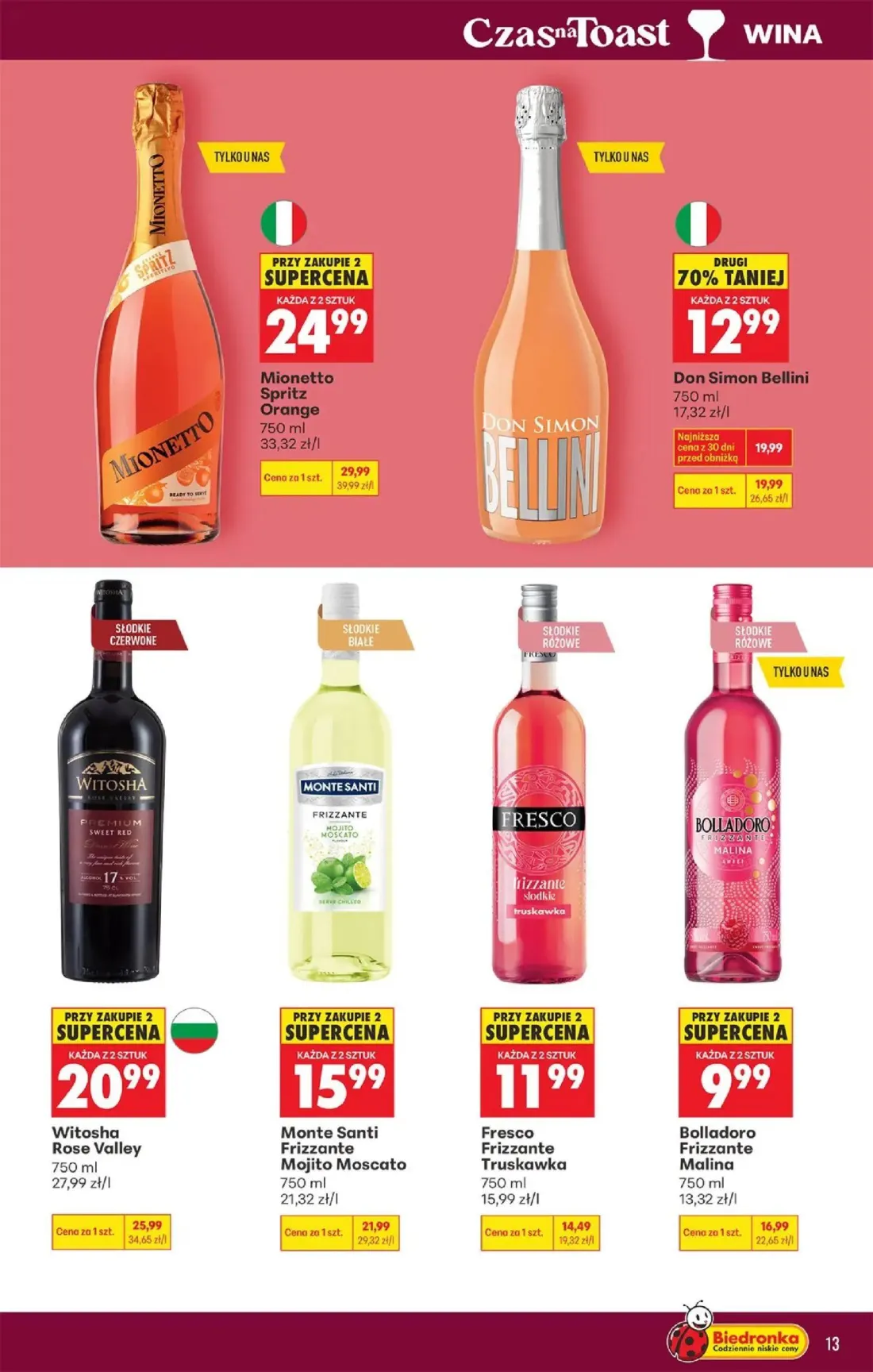 Biedronka gazetka, strona 13 z 36 — Mionetto Spritz Orange, Witosha Rose Valley, Monte Santi Frizzante Mojito Moscato