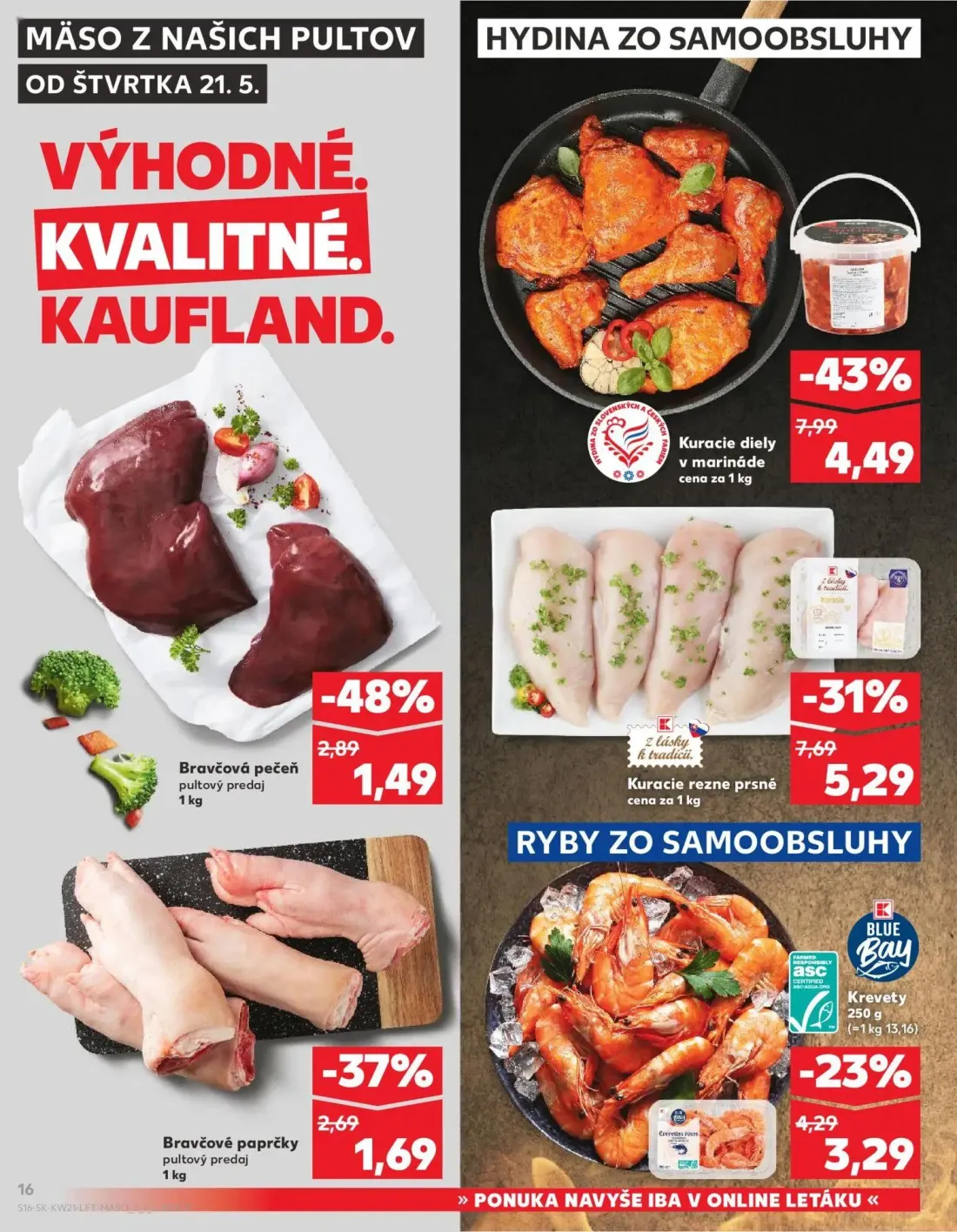 Kaufland leták, strana 16 z 74 — Kuracie diely v marináde, Kuracie rezne prsné, Bravčová pečeň