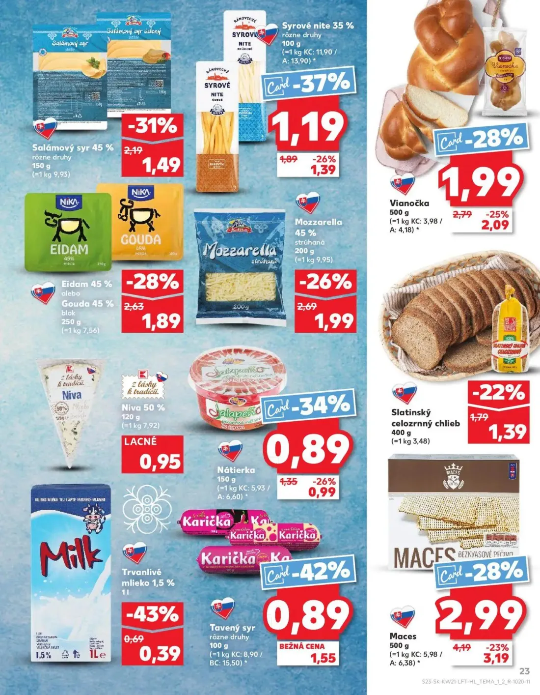 Kaufland leták, strana 23 z 74 — Maces, Vianočka, Eidam 45% alebo Gouda 45%