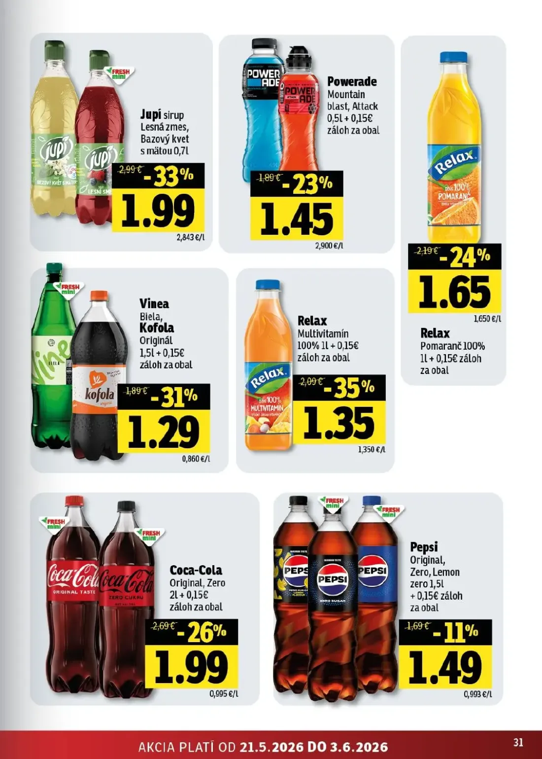 Fresh - západ leták, strana 31 z 42 — Jupi sirup Lesná zmes, Bazový kvet s mätou, Relax Multivitamín 100%, Coca-Cola Origina…