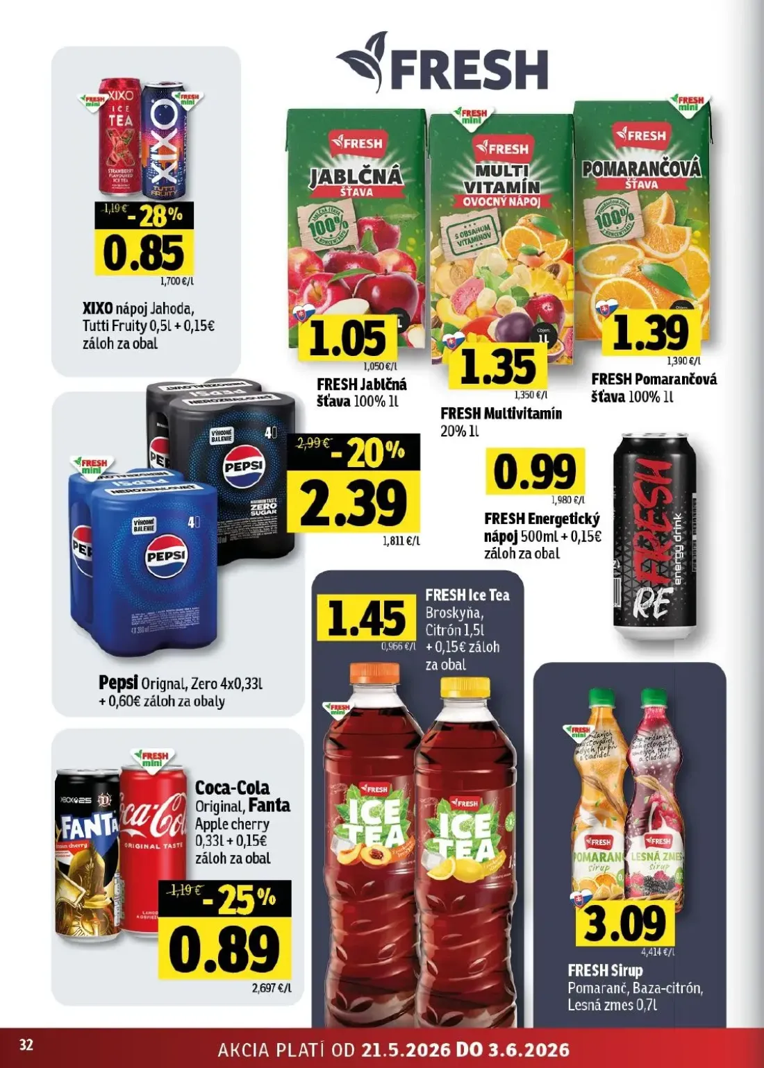 Fresh - západ leták, strana 32 z 42 — Pepsi Orignal, Zero, XIXO nápoj Jahoda, Tutti Fruity, Coca-Cola Original, Fanta Apple …