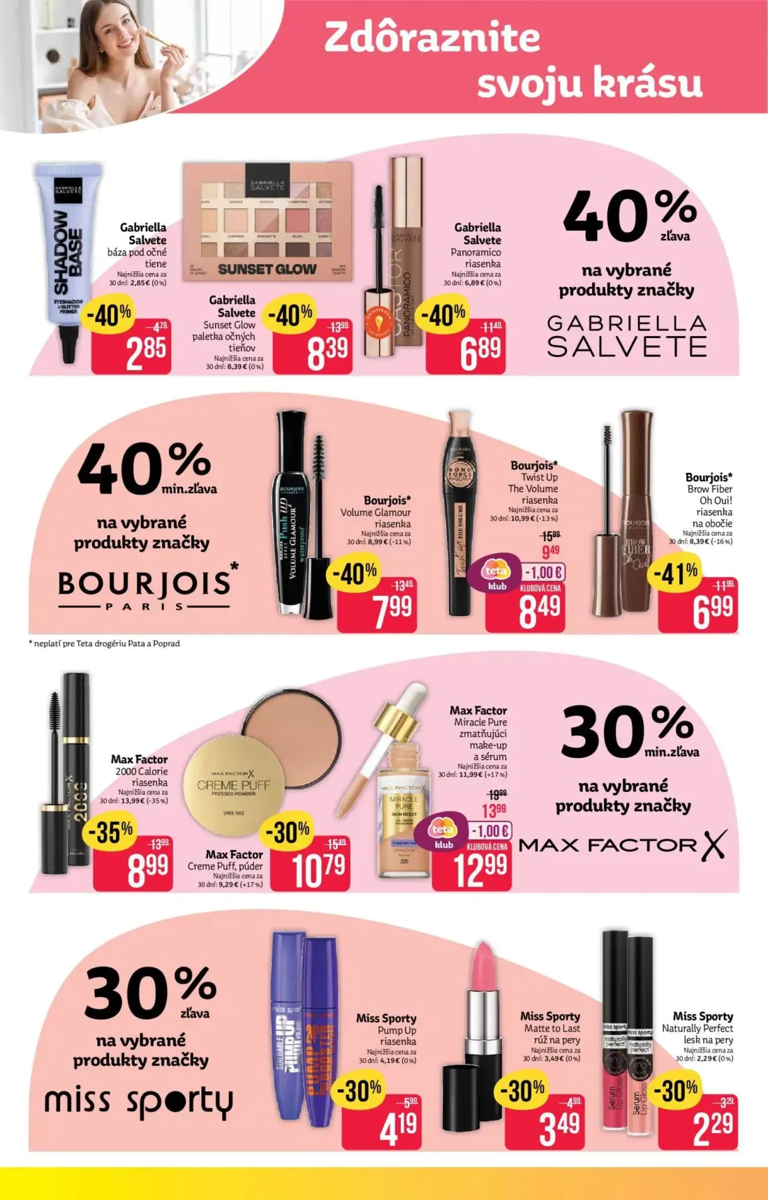 Teta Drogerie leták, strana 4 z 18 — Bourjois* Twist Up The Volume riasenka, Max Factor Miracle Pure zmatňujúci make-up a sé…