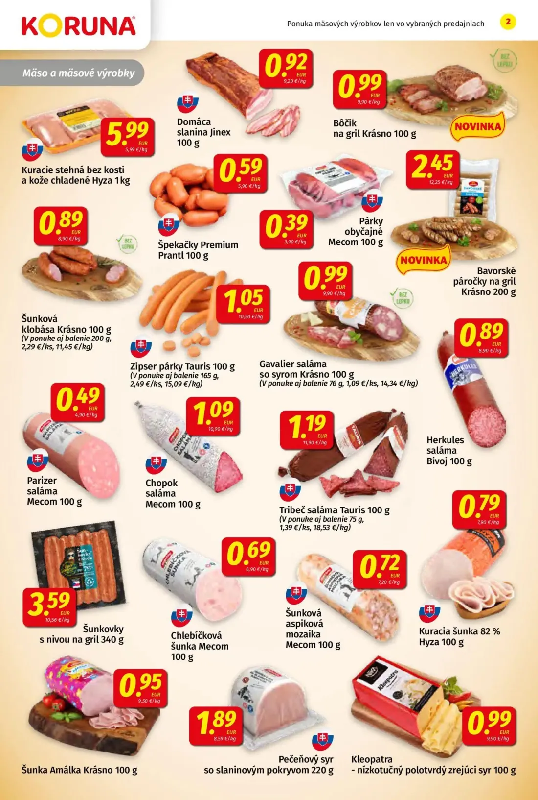Koruna leták, strana 2 z 24 — Kuracie stehná bez kosti a kože chladené Hyza, Bôčik na gril Krásno, Špekačky Premium Prantl