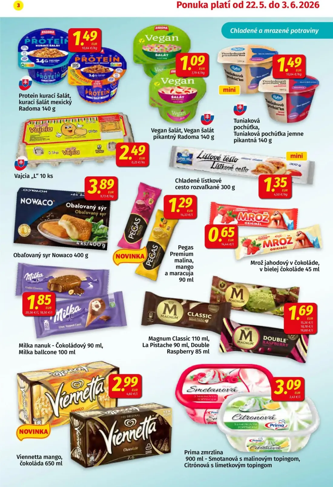 Koruna leták, strana 3 z 24 — Chladené lístkové cesto rozvaľkané, Pegas Premium malina, mango a maracuja, Mrož jahodový v čo…