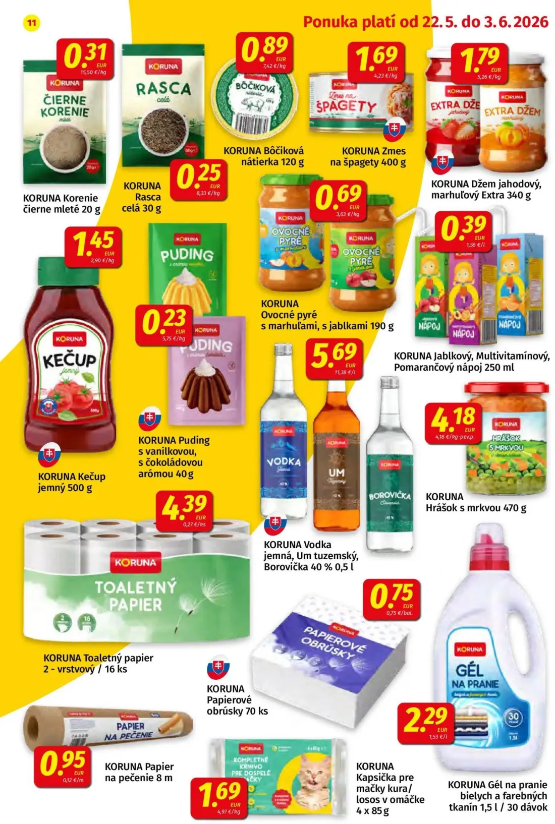 Koruna leták, strana 11 z 24 — KORUNA Puding s vanilkovou, s čokoládovou arómou, KORUNA Jablkový, Multivitamínový, Pomarančo…