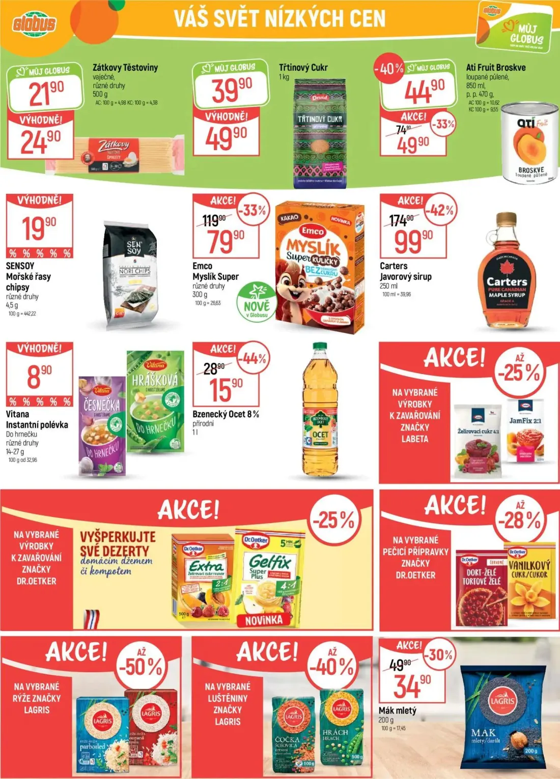 GLOBUS leták, strana 26 z 49 — Carters Javorový sirup, Emco Myslík Super, Ati Fruit Broskve