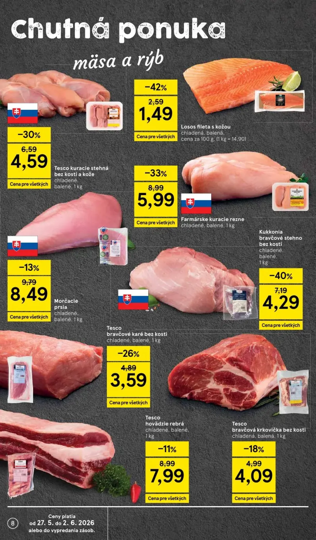Tesco Supermarket leták, strana 8 z 30 — Farmárske kuracie rezne, Kukkonia bravčové stehno bez kosti, Tesco kuracie stehná b…