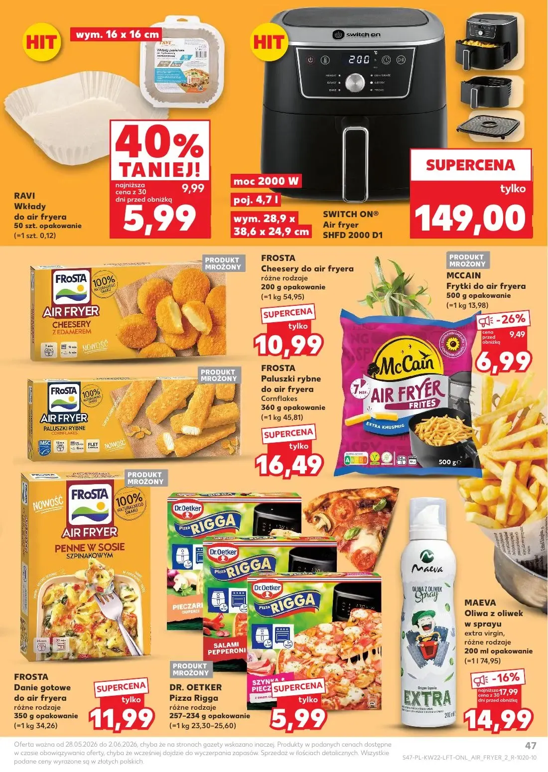 Kaufland gazetka, strona 47 z 70 — RAVI Wkłady do air fryera, MAEVA Oliwa z oliwek w sprayu extra virgin, MCCAIN Frytki do a…