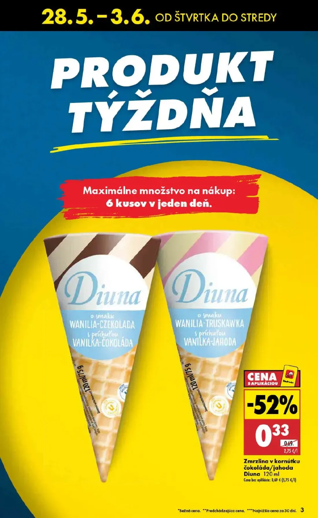 Biedronka leták, strana 3 z 48 — Zmrzlina v kornútku čokoláda/jahoda Diuna