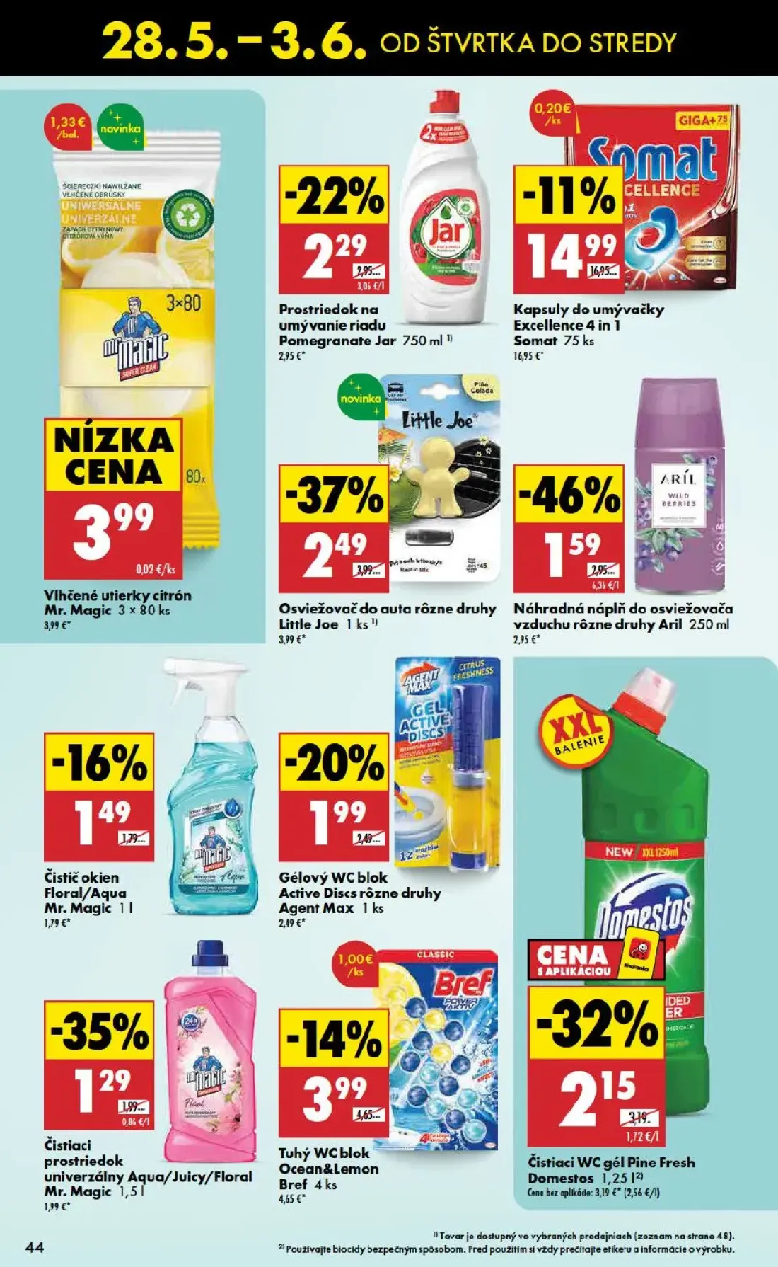 Biedronka leták, strana 44 z 48 — Kapsuly do umývačky Excellence 4 in 1 Somat, Čistiaci WC gél Pine Fresh Domestos, Čistiaci…