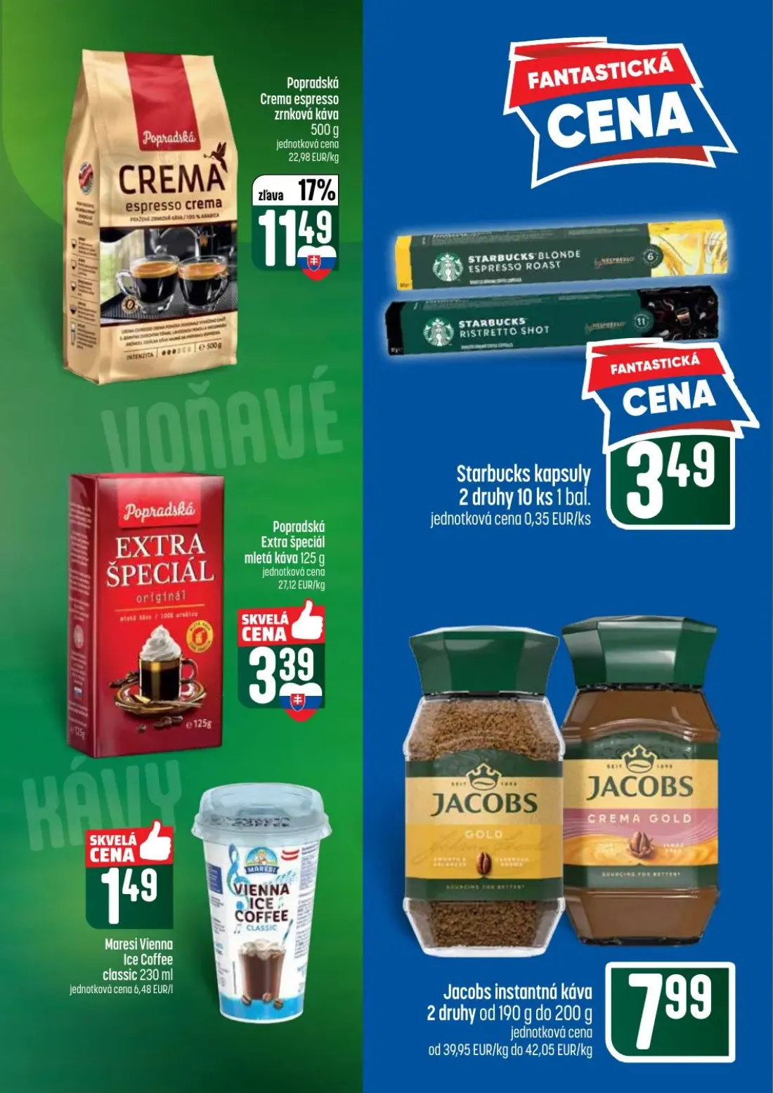 Coop Tempo leták, strana 47 z 60 — Popradská Crema espresso zrnková káva, Starbucks kapsuly, Popradská Extra špeciál mletá k…