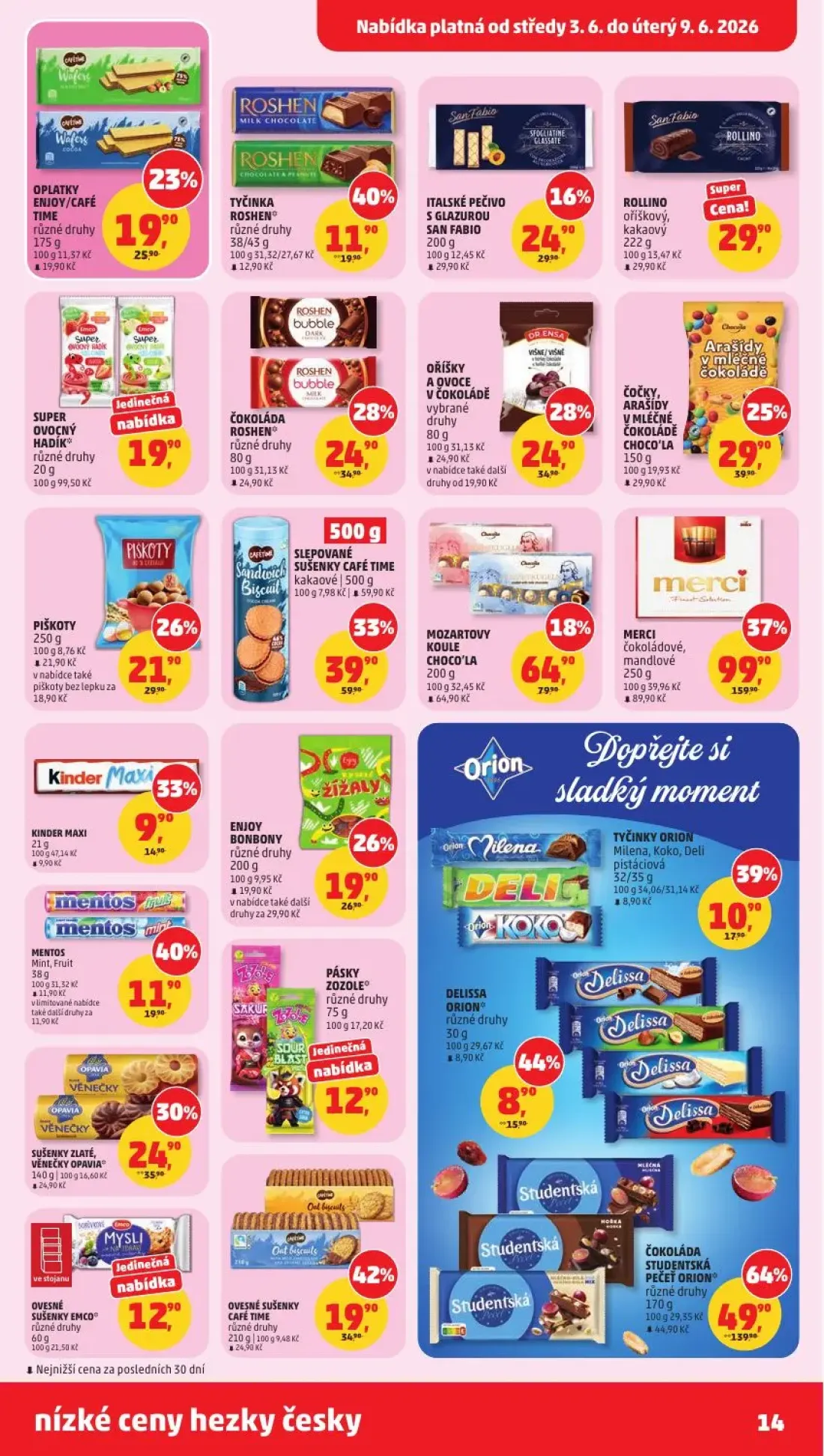 PENNY leták, strana 14 z 31 — ČOKOLÁDA STUDENTSKÁ PEČEŤ ORION, MERCI, SLEPOVANÉ SUŠENKY CAFÉ TIME