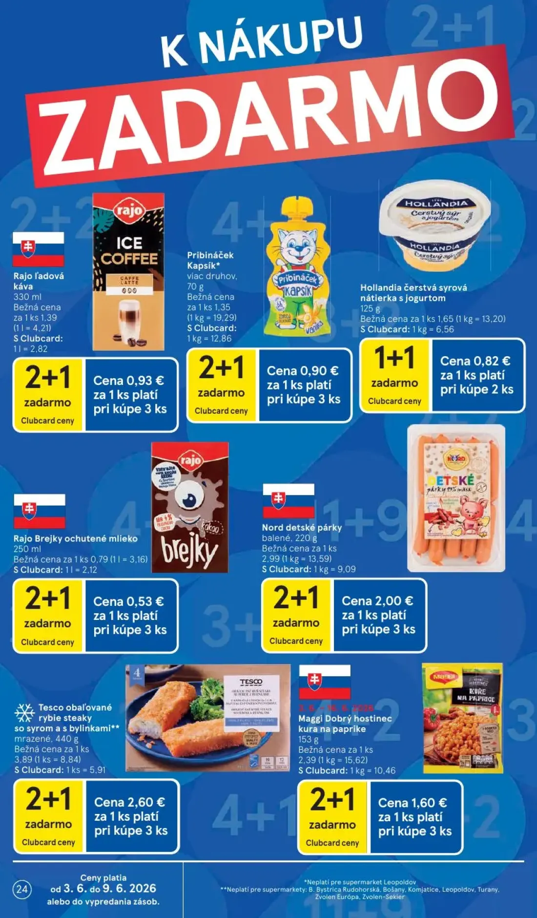 Tesco Supermarket leták, strana 24 z 35 — Hollandia čerstvá syrová nátierka s jogurtom, Rajo ľadová káva, Pribináček Kapsík
