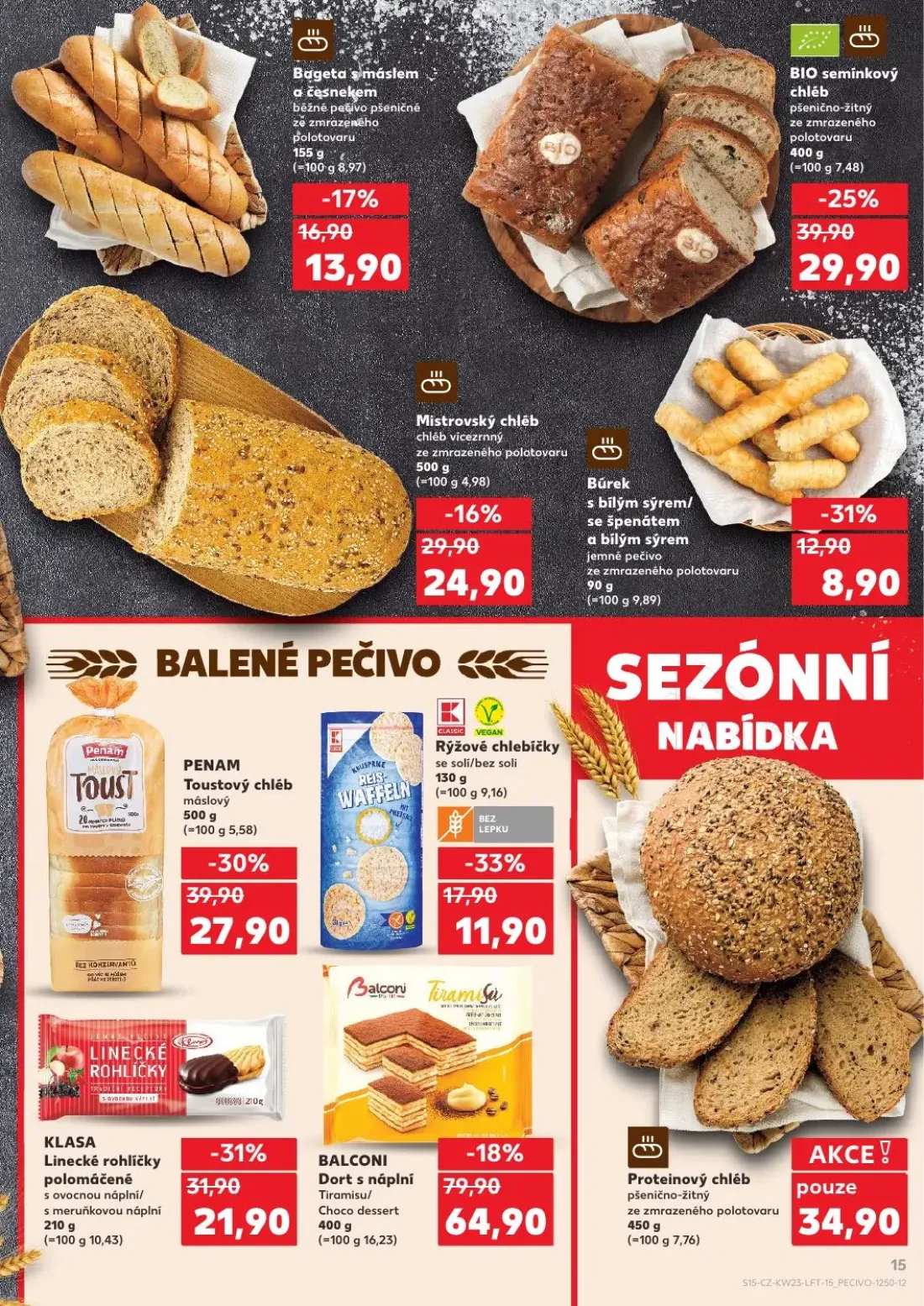 Kaufland leták, strana 15 z 54 — BALCONI Dort s náplní Tiramisu/Choco dessert, KLASA Linecké rohlíčky polomáčené