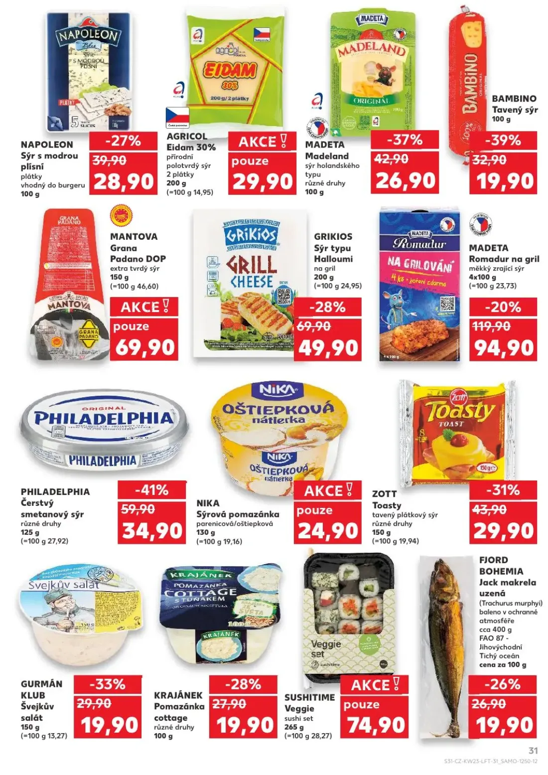 Kaufland leták, strana 31 z 54 — MADETA Romadur na gril měkký zrající sýr, PHILADELPHIA Čerstvý smetanový sýr, GRIKIOS Sýr t…