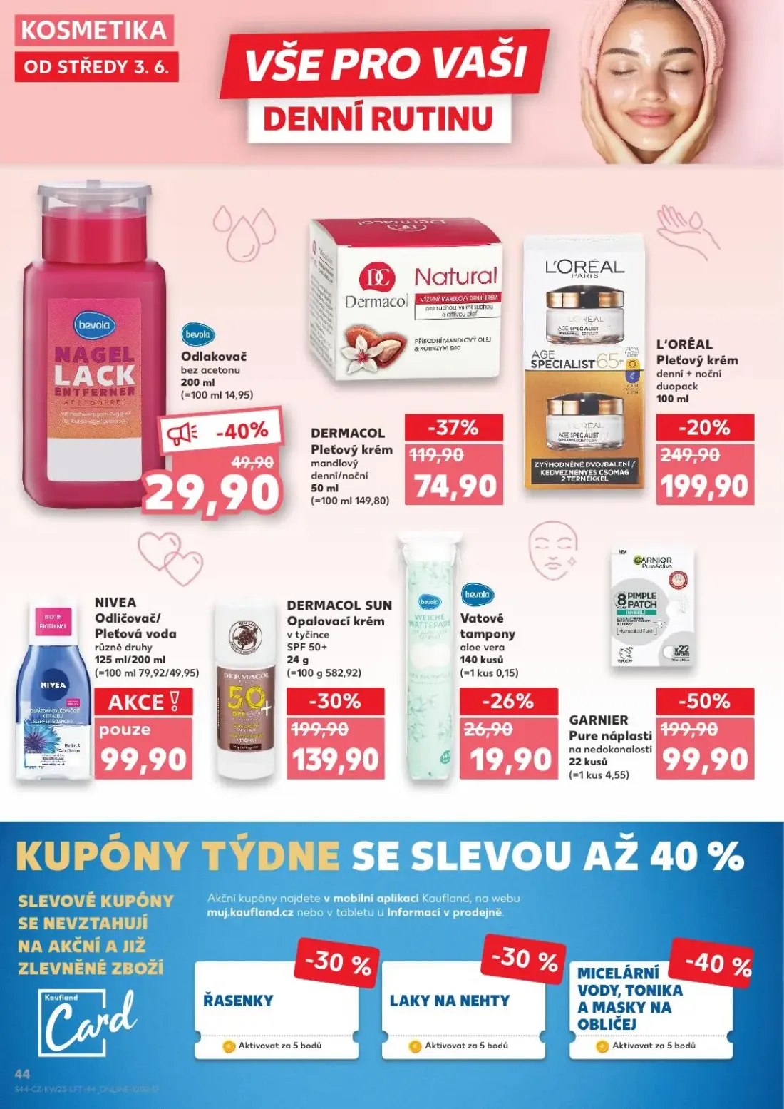 Kaufland leták, strana 44 z 54 — GARNIER Pure náplasti, DERMACOL SUN Opalovací krém, L'ORÉAL Pleťový krém