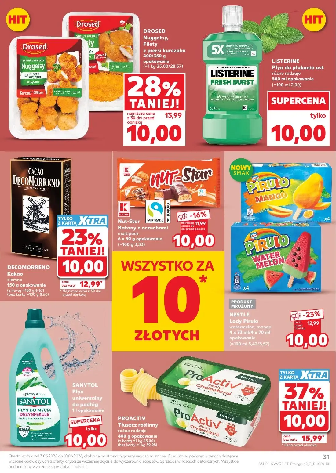 Kaufland gazetka, strona 31 z 74 — NESTLÉ Lody Pirulo watermelon, mango, LISTERINE Płyn do płukania ust, SANYTOL Płyn uniwer…