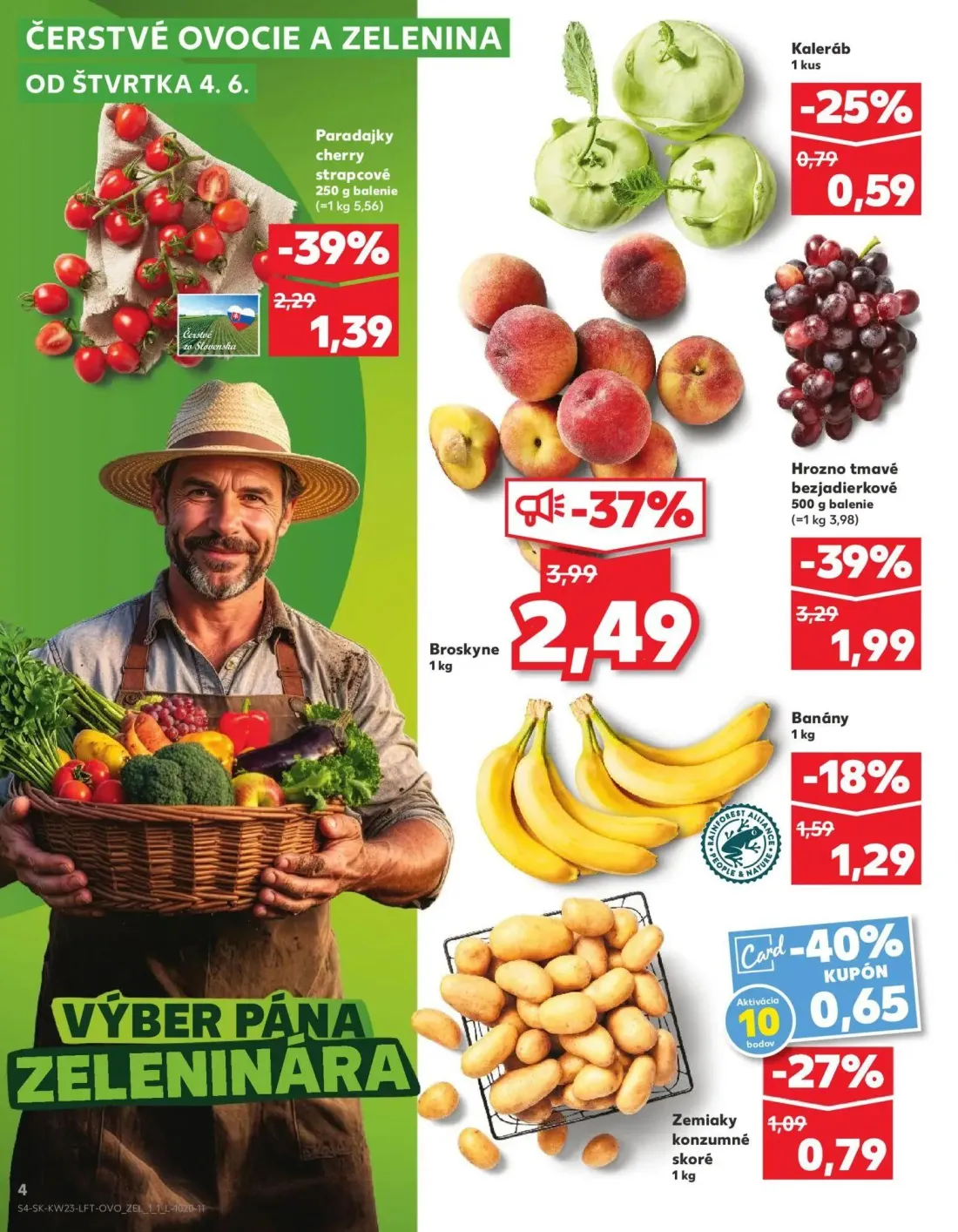 Kaufland leták, strana 4 z 76 — Broskyne, Hrozno tmavé bezjadierkové, Paradajky cherry strapcové