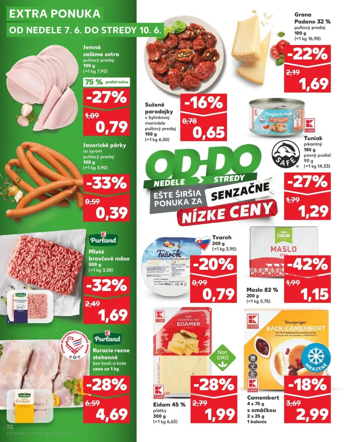Kaufland leták, strana 72 z 76 — Kuracie rezne stehenné bez kosti a kože, Mleté bravčové mäso, Tvaroh