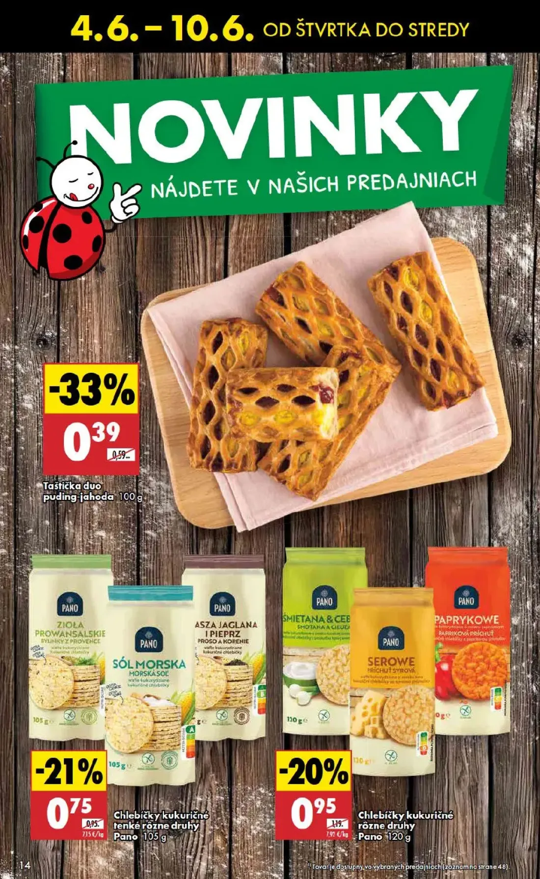 Terno leták, strana 14 z 48 — Chlebíčky kukuričné rôzne druhy Pano, Taštička duo puding-jahoda, Chlebíčky kukuričné tenké rô…