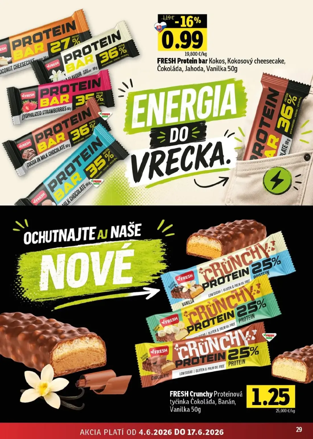 Fresh - západ leták, strana 29 z 52 — FRESH Protein bar Kokos, Kokosový cheesecake, Čokoláda, Jahoda, Vanilka, FRESH Crunchy…