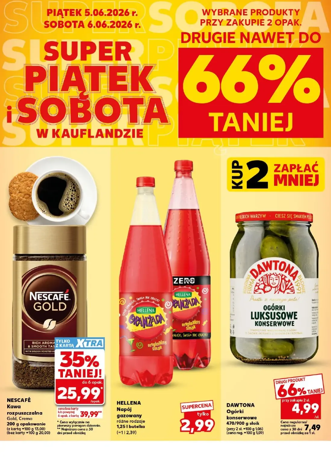 Kaufland gazetka, strona 4 z 24 — DAWTONA Ogórki konserwowe, HELLENA Napój gazowany różne rodzaje
