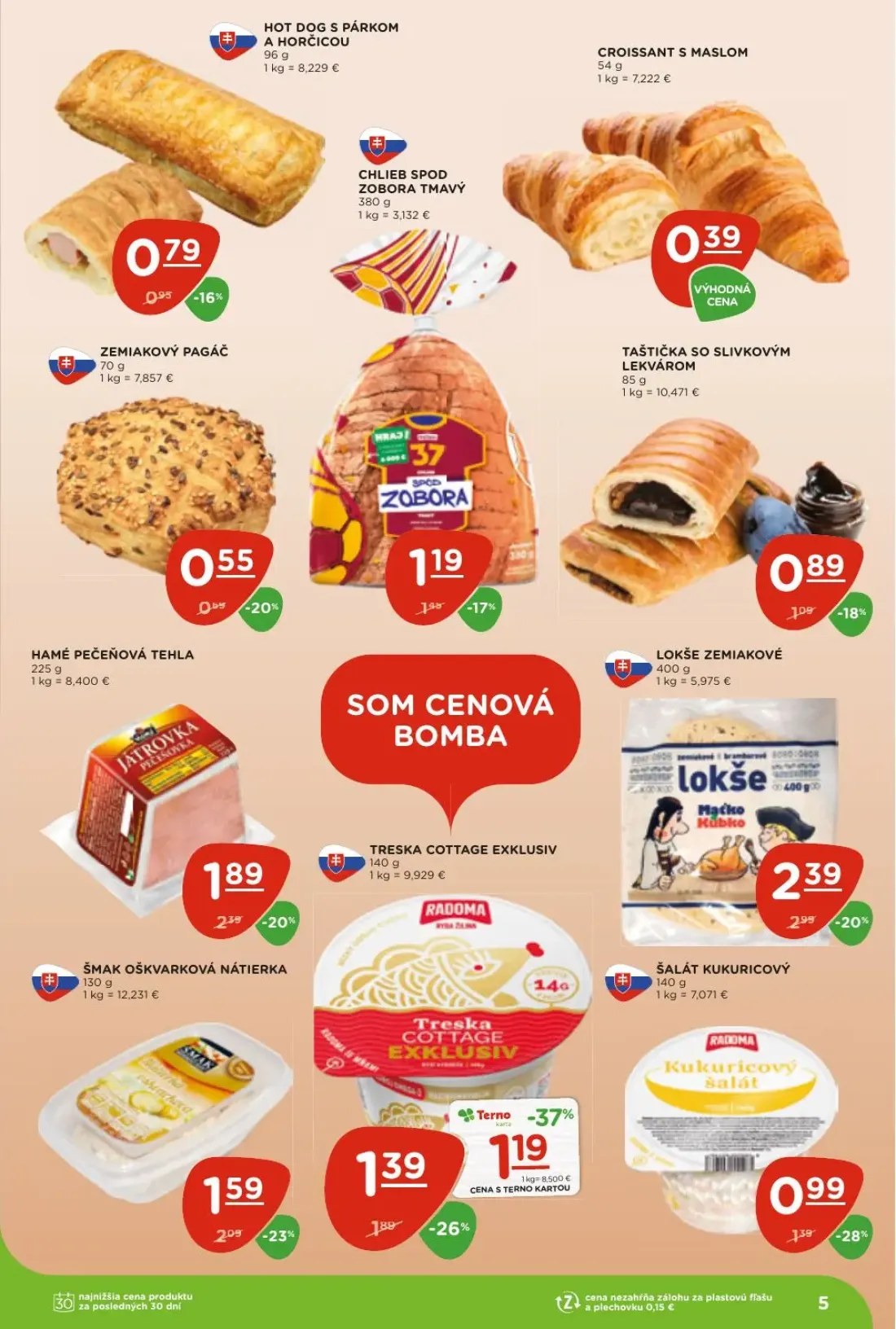 Terno leták, strana 5 z 24 — TAŠTIČKA SO SLIVKOVÝM LEKVÁROM, HOT DOG S PÁRKOM A HORČICOU, CROISSANT S MASLOM
