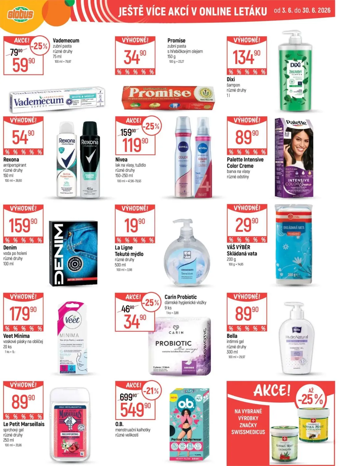 GLOBUS leták, strana 52 z 55 — Nivea lak na vlasy, tužidlo, Vademecum zubní pasta, Promise zubní pasta