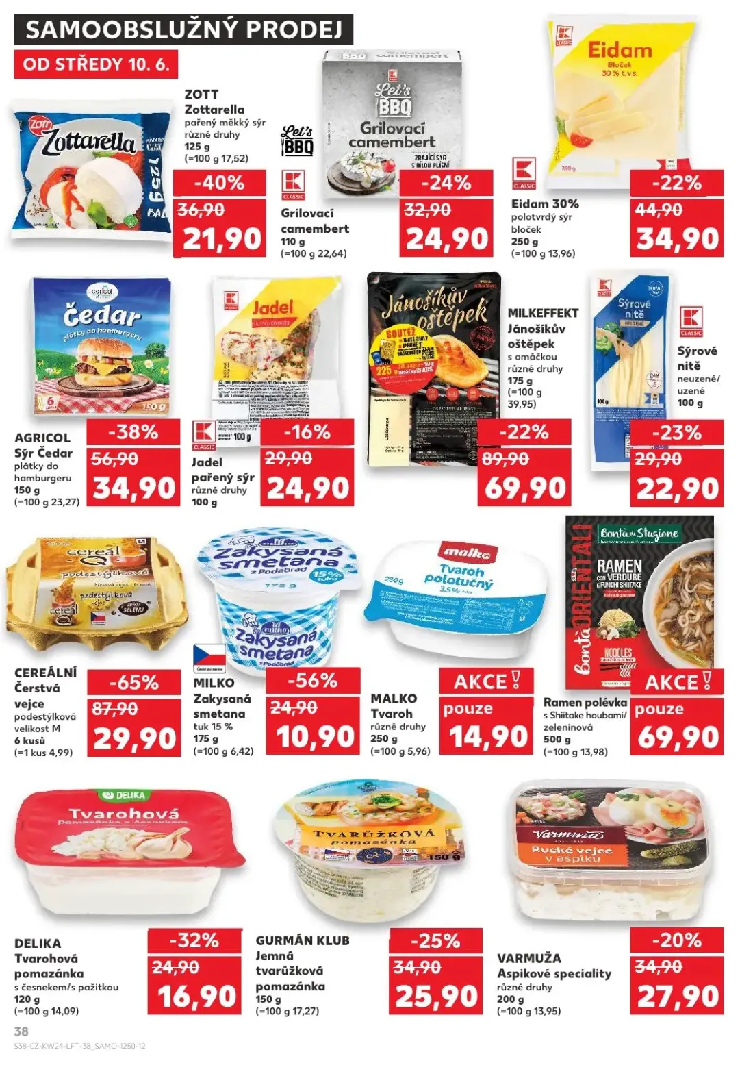 Kaufland leták, strana 38 z 54 — CEREÁLNÍ Čerstvá vejce podestýlková velikost M, MILKO Zakysaná smetana tuk 15%, MALKO Tvaroh