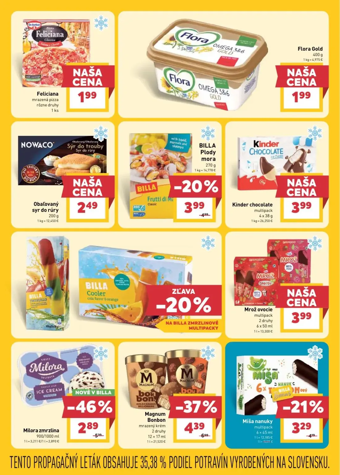 Billa leták, strana 15 z 32 — Flora Gold, Kinder chocolate multipack, Mrož ovocie multipack