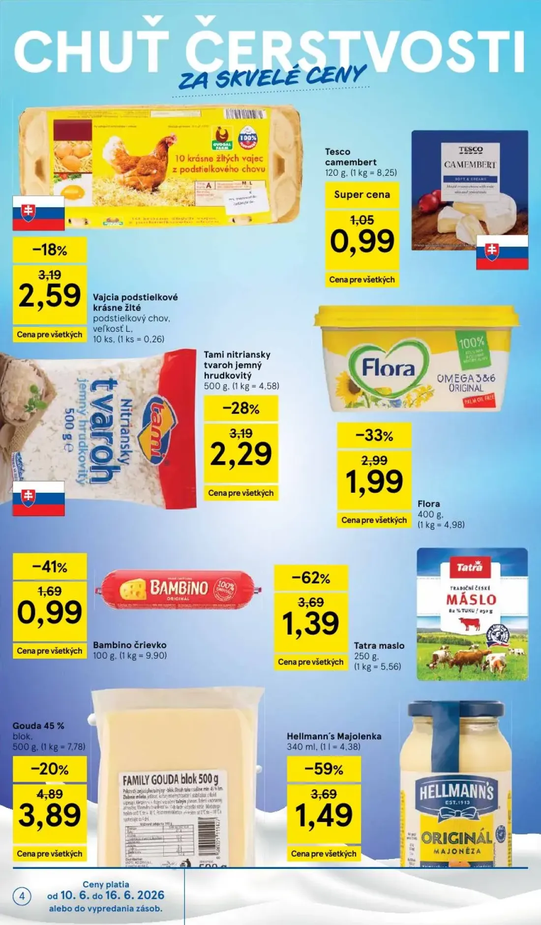 Tesco leták, strana 4 z 51 — Tatra maslo, Flora, Gouda 45% blok.