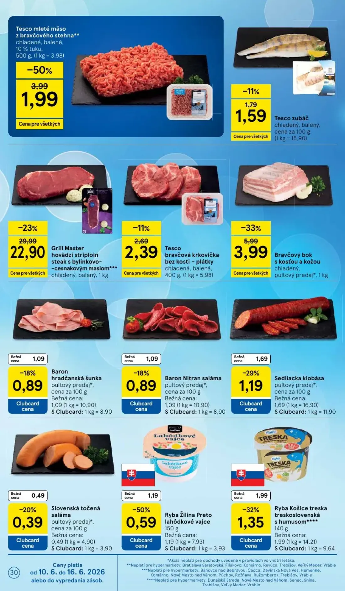 Tesco leták, strana 30 z 51 — Grill Master hovädzí striploin steak s bylinkovo-cesnakovým maslom, Tesco mleté mäso z bravčov…