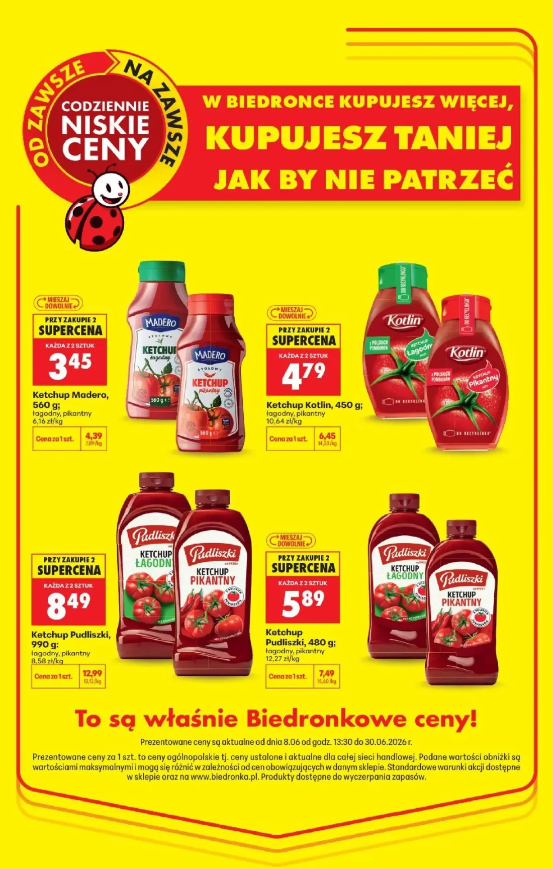 Biedronka gazetka, strona 4 z 5 — Ketchup Pudliszki, łagodny, pikantny, Ketchup Kotlin, łagodny, pikantny, Ketchup Pudliszki…