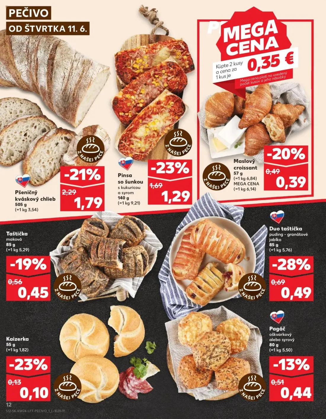 Kaufland leták, strana 12 z 78 — Pšeničný kváskový chlieb, Duo taštička puding - granátové jablko, Maslový croissant