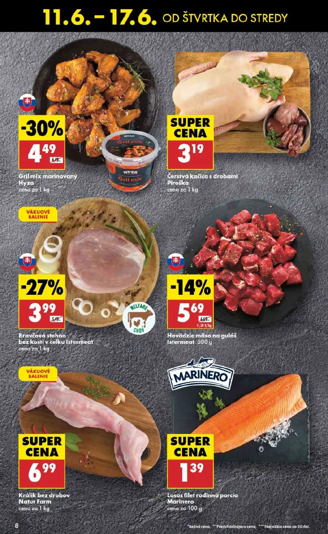 Biedronka leták, strana 8 z 48 — Gril mix marinovaný Hyza, Bravčová stehno bez kosti v celku Istermeat, Hovädzie mäso na gul…