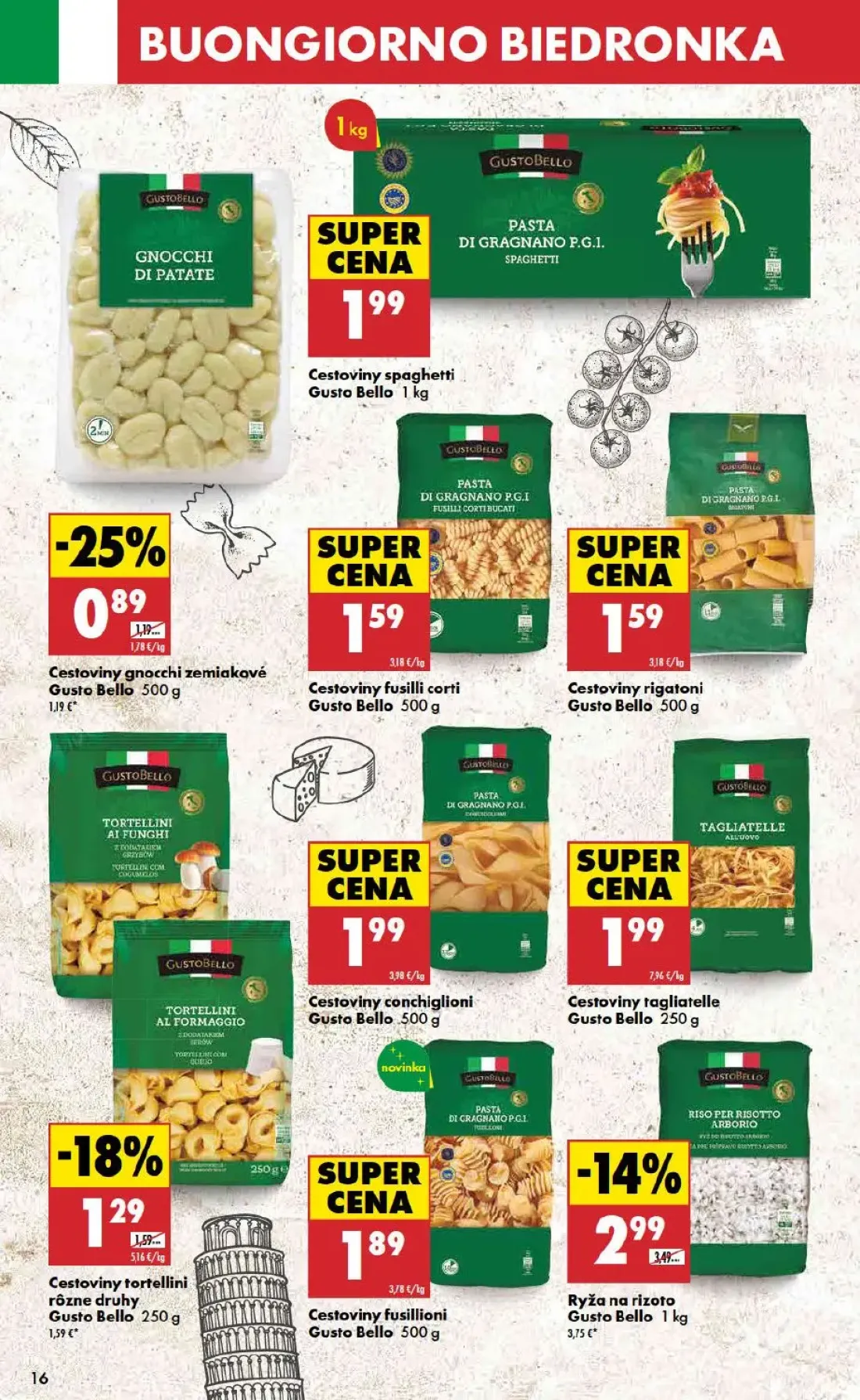 Biedronka leták, strana 16 z 48 — Ryža na rizoto Gusto Bello, Cestoviny gnocchi zemiakové Gusto Bello, Cestoviny tortellini …