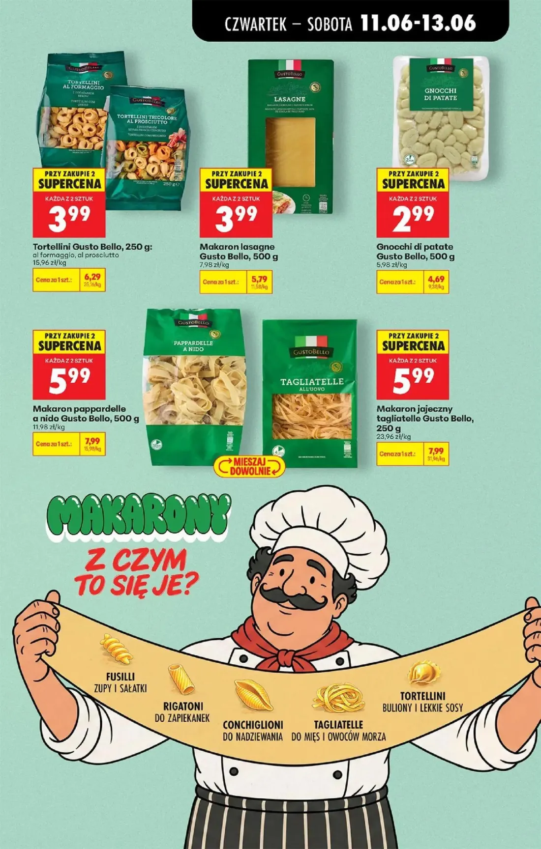 Biedronka gazetka, strona 47 z 77 — Tortellini Gusto Bello, Makaron pappardelle a nido Gusto Bello, Makaron jajeczny tagliat…