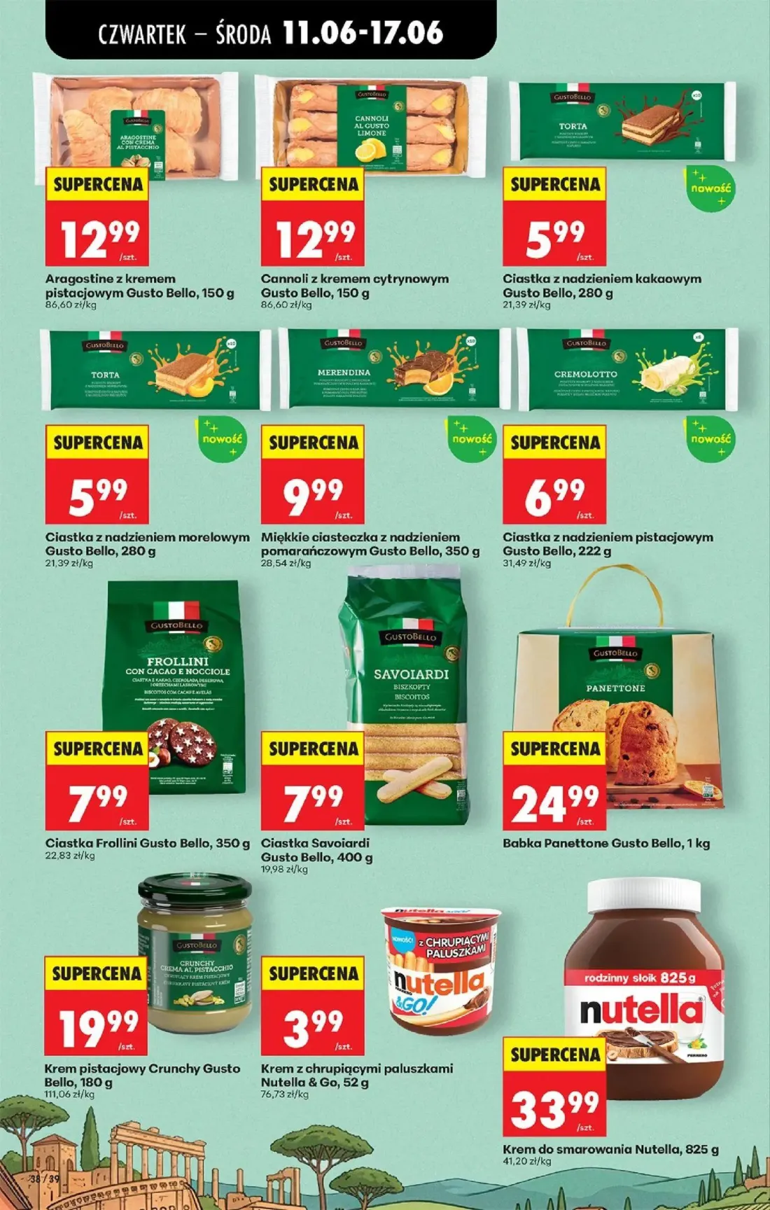 Biedronka gazetka, strona 48 z 77 — Aragostine z kremem pistacjowym Gusto Bello, Cannoli z kremem cytrynowym Gusto Bello, Ci…